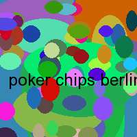 poker chips berlin